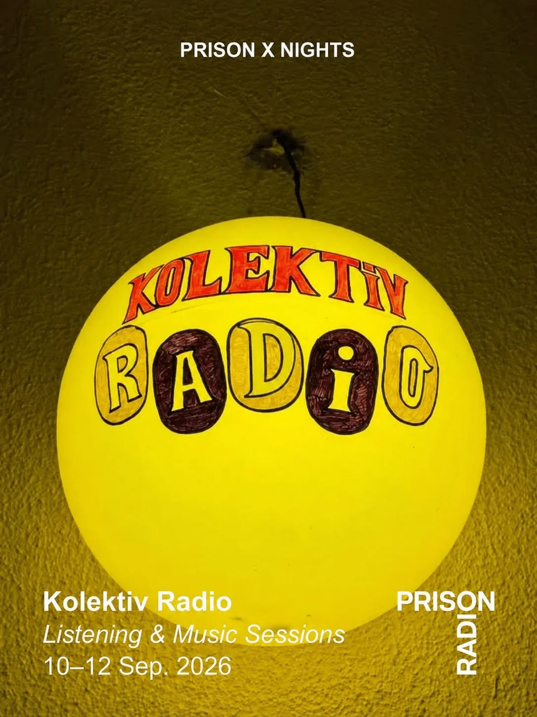 Njoftimi zyrtar i Prison Radio dhe Kolektiv për Listening Music Sessions.